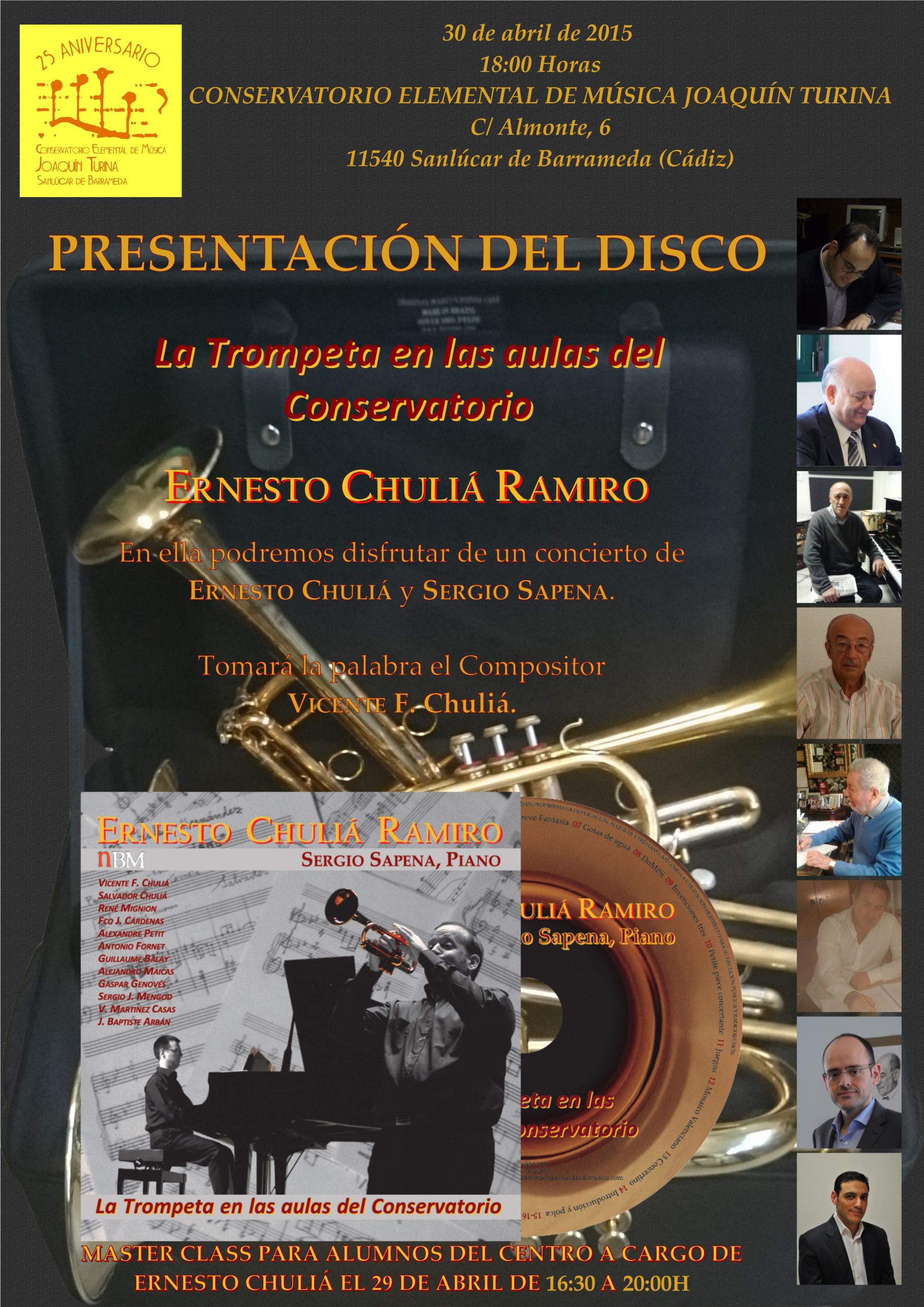 Masterclass de Trompeta (Miércoles 29 de Abril) – Concierto de Trompeta y Piano – Ernesto Chuliá (Trompeta) y  Sergio Sapena(Piano) Jueves 30 de Abril de 2015