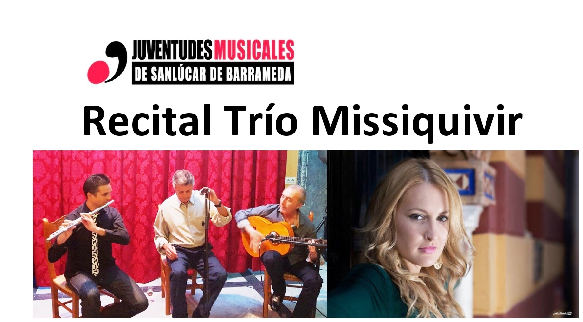 Este viernes: Recital Trío Missiquivir